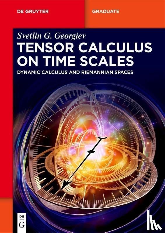 Georgiev, Svetlin G. - Tensor Calculus on Time Scales
