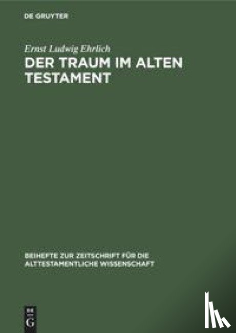 Ehrlich, Ernst Ludwig - Der Traum Im Alten Testament