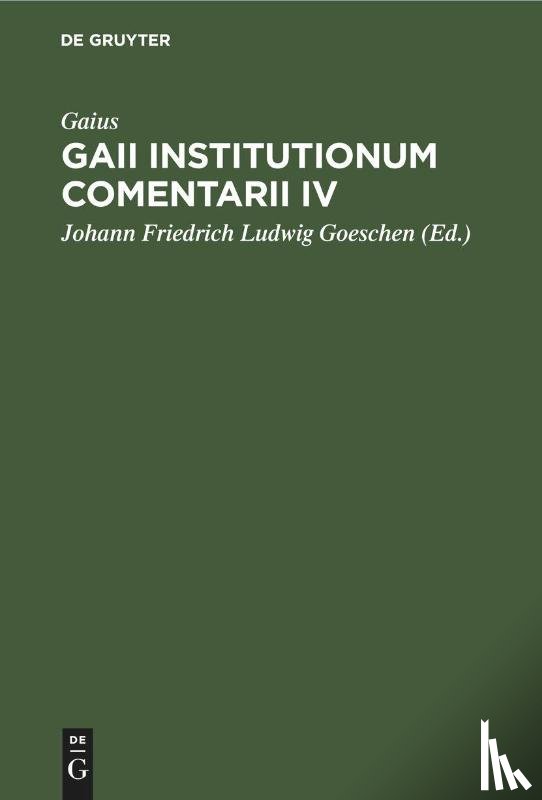Gaius - Gaii Institutionum Comentarii IV