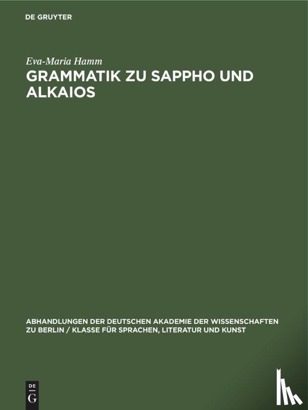Hamm, Eva-Maria - Grammatik Zu Sappho Und Alkaios
