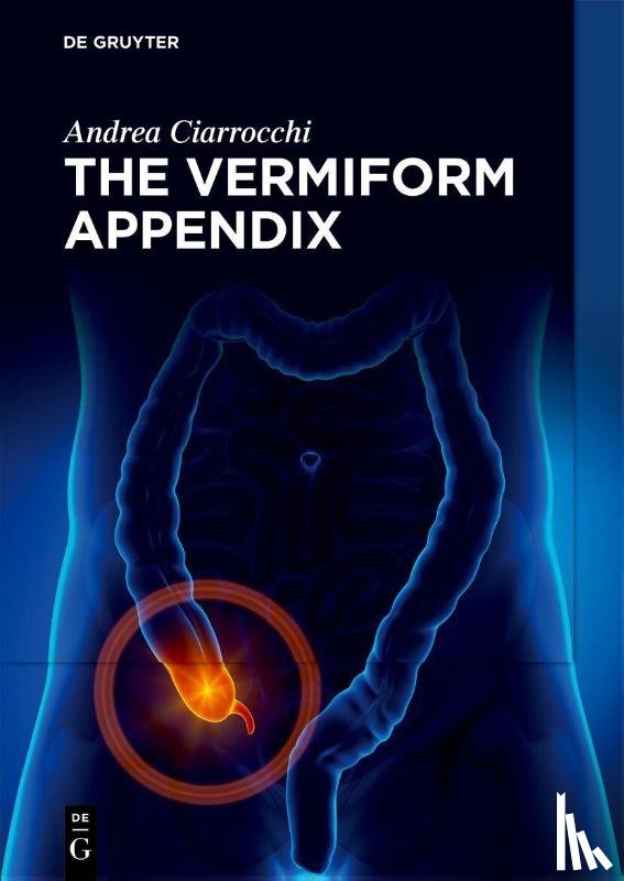 Ciarrocchi, Andrea - The Vermiform Appendix