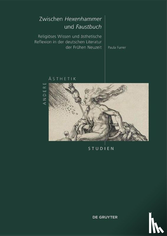 Furrer, Paula - Zwischen "Hexenhammer" und "Faustbuch"