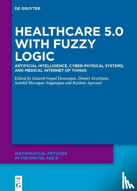  - Healthcare 5.0 with Fuzzy Logic