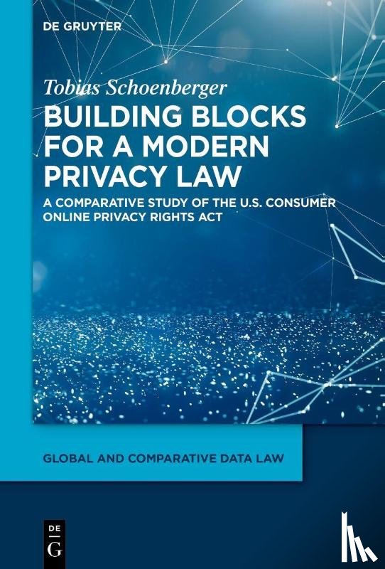 Schoenberger, Tobias - Building blocks for a modern privacy law
