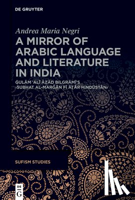 Negri, Andrea Maria - Mirror of Arabic Language and Literature in India