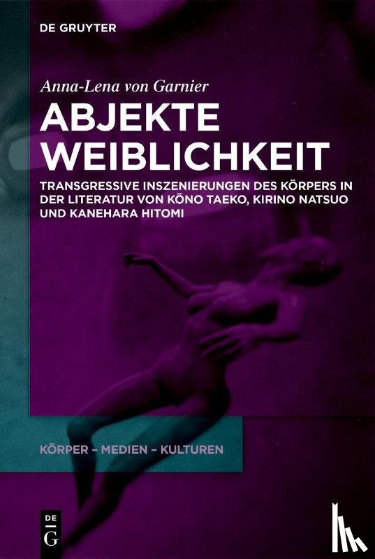 Garnier, Anna-Lena von - Abjekte Weiblichkeit