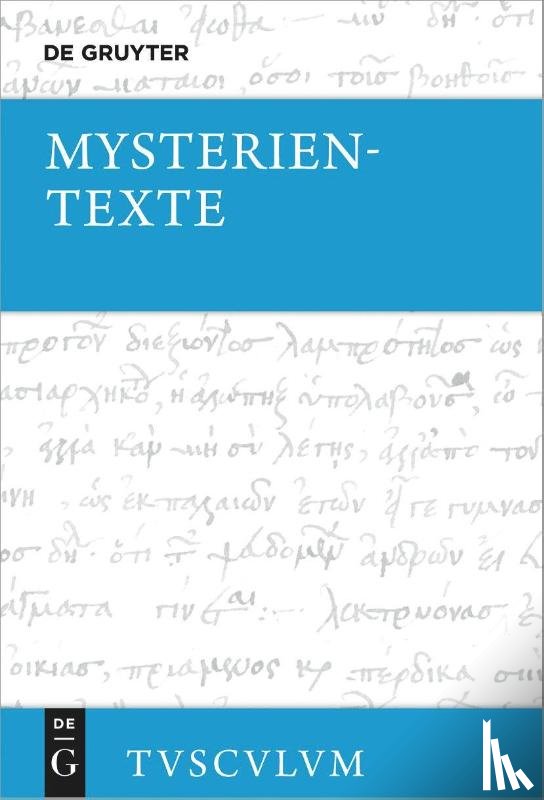  - Mysterientexte. Die orphisch-bakchischen Goldplättchen