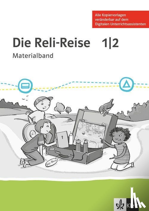  - Die Reli-Reise 1/2. Lehrerband Klasse 1/2. Ausgabe ab 2020