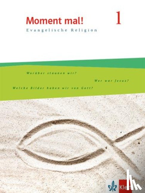  - Moment mal! 1. Allgemeine Ausgabe. Schülerbuch Klasse 5/6