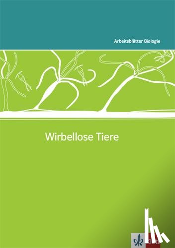  - Arbeitsblätter Biologie Neu. Wirbellose Tiere. Kopiervorlagen