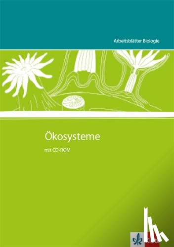  - Arbeitsblätter Biologie. Ökosysteme. Kopiervorlagen