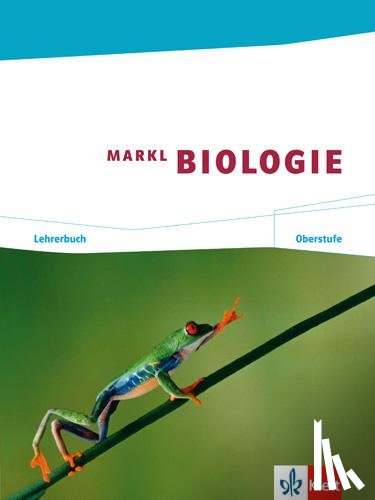  - Markl Biologie. Lehrerband mit CD-ROM