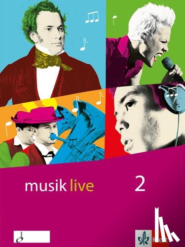  - musik live / Schülerbuch 7.-10. Schuljahr