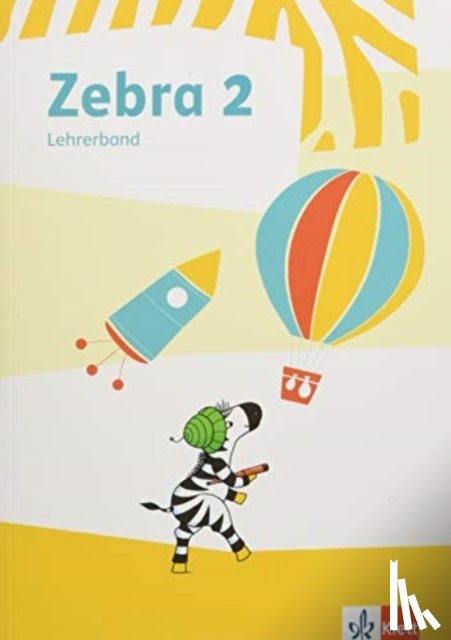  - Zebra 2. Paket: Lehrerband zum Buchstabenheft, Kopiervorlagen zum Buchstabenheft Klasse 1