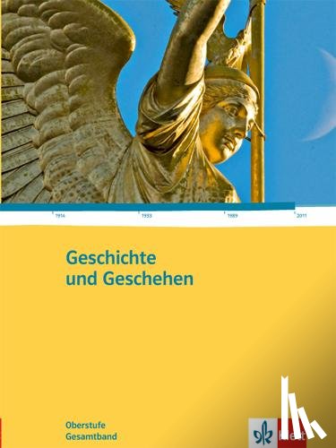  - Geschichte und Geschehen Oberstufe. Gesamtband