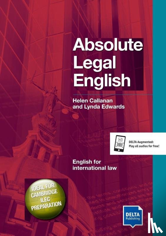 Callanan, Helen, Edwards, Lynda - Absolute Legal English B2-C1. Coursebook with Audio CD