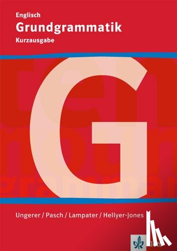  - Grundgrammatik Englisch. Klasse 5-10