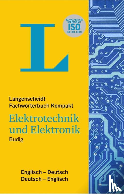 Budig, Peter-Klaus - Langenscheidt Fachwörterbuch Kompakt Elektrotechnik und Elektronik Englisch