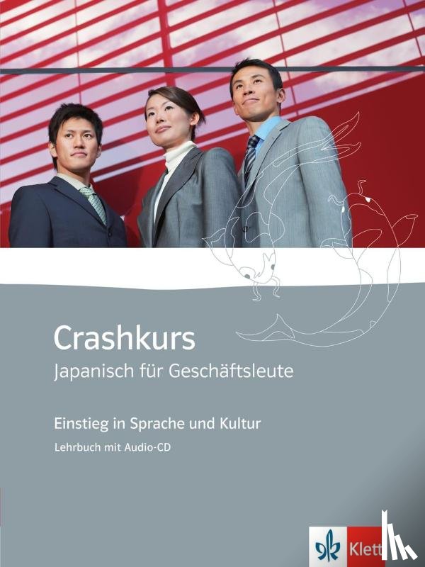  - Crashkurs Japanisch für Geschäftsleute