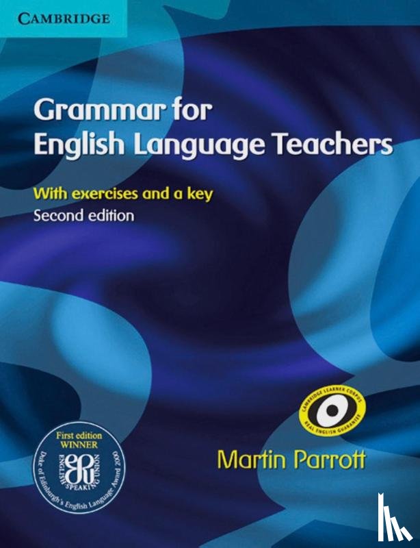 Parrott, Martin - Grammar for English Language Teachers