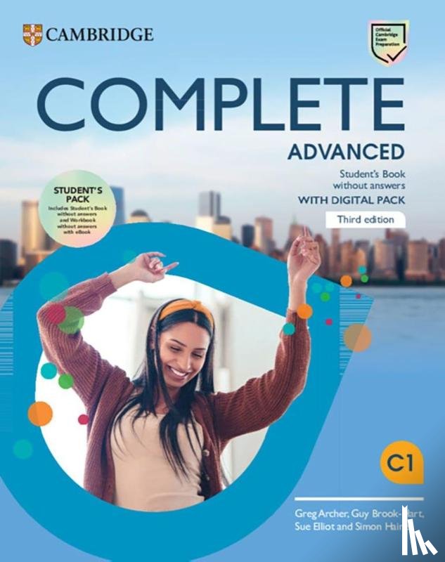 Archer, Greg, Brook-Hart, Guy, Elliott, Sue, Haines, Simon - Complete Advanced. Third Edition. Student's Pack