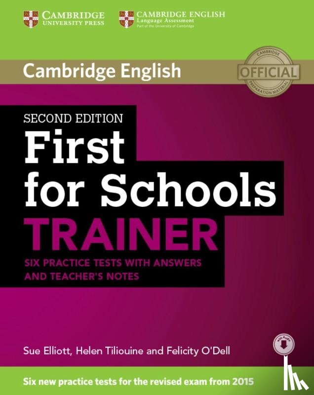May, Peter - First for Schools Trainer for the revised exam. Six Practice Tests with Answers, teacher's notes and downloadable audio