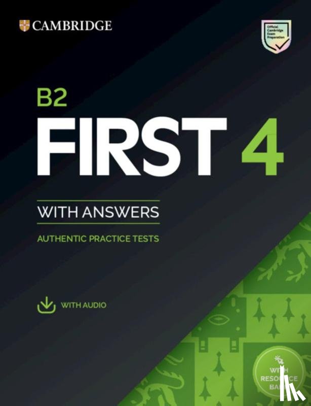 - First 4. Student's Book with Answers with Audio download with Resource Bank