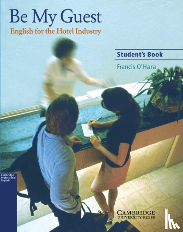  - Be my Guest. Students Book