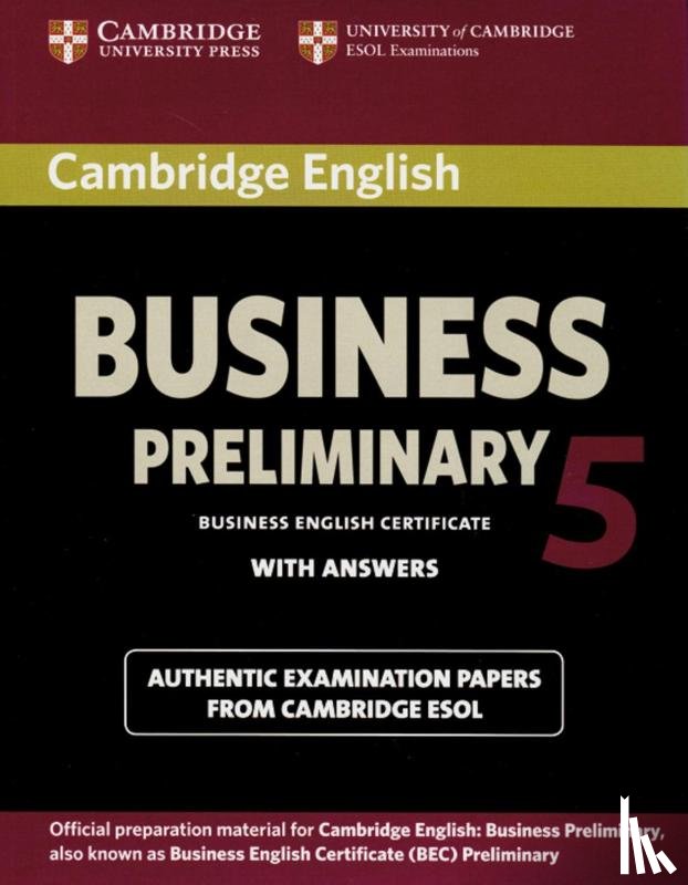  - Cambridge BEC Preliminary 5. Student's Book with answers