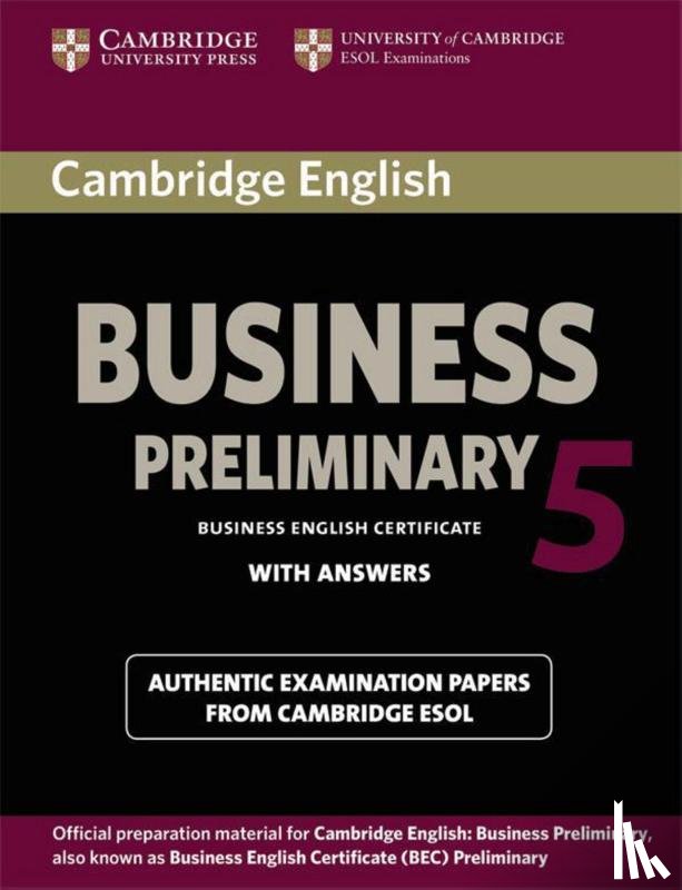  - Cambridge BEC. Preliminary Student's Book Pack 5 (Student's Book with answers and Audio CD)