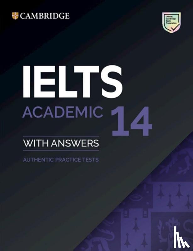  - IELTS 14 Academic Training. Student's Book with answers