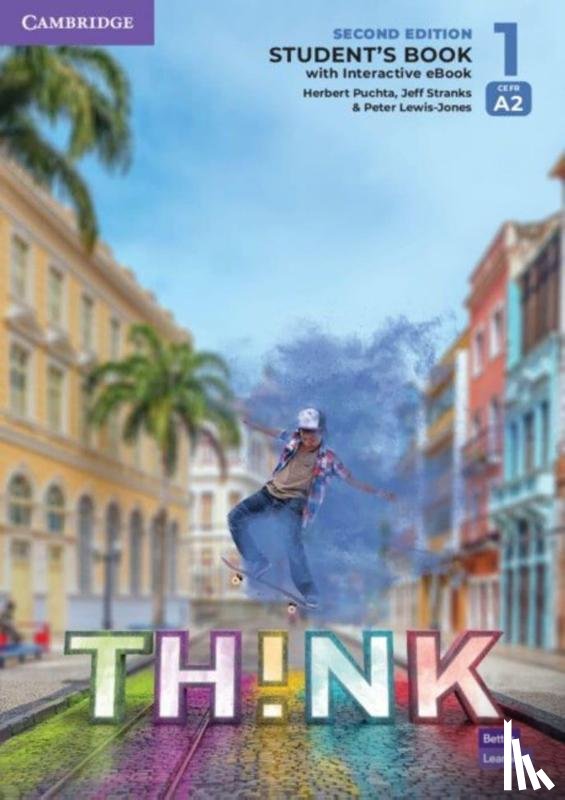 Lewis-Jones, Peter, Puchta, Herbert, Stranks, Jeff - Think. Second Edition Level 1. Student's Book with Interactive eBook