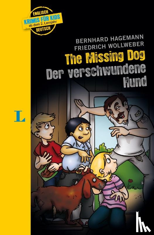 Hagemann, Bernhard, Wollweber, Friedrich - The missing Dog - Der verschwundene Hund - zweisprachig Deutsch- Englisch