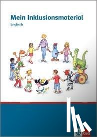  - Mein Inklusionsmaterial Englisch. Kopiervorlagen-Inklusion 1.-4. Schuljahr