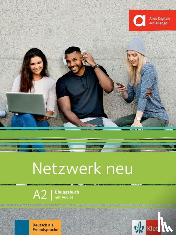 Dengler, Stefanie, Mayr-Sieber, T, Rusch, Paul - Netzwerk Neu A2 Ubungsbuch mit Audios online