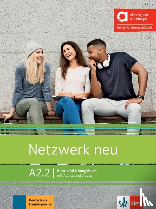 Dengler, Stefanie, Rusch, Paul, Schmitz, Helen, Sieber, Tanja - Netzwerk neu A2.2 KUEB hybrid