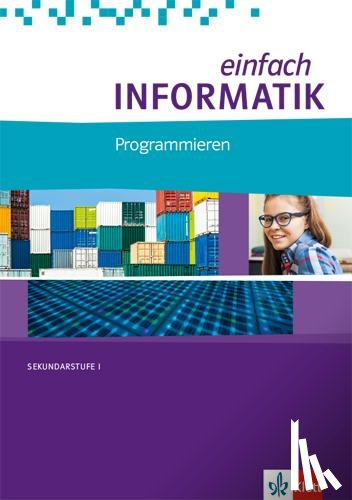 Hromkovic, Juraj, Kohn, Tobias - einfach Informatik. Programmieren. Bundesausgabe ab 2018