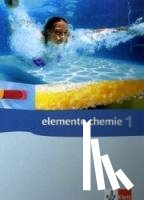  - Elemente Chemie 1. Schülerband 7.-9. Schuljahr