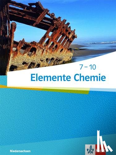  - Elemente Chemie - Ausgabe Niedersachsen G9. Schülerbuch 7.-10. Klasse