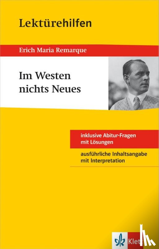 Remarque, Erich M. - Lektürehilfen "Im Westen nichts Neues"