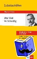 Mann, Thomas - Klett Lektürehilfen Thomas Mann "Der Tod in Venedig"