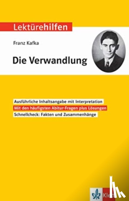  - Lektürehilfen Franz Kafka, "Die Verwandlung". Interpretationshilfe für Oberstufe und Abitur