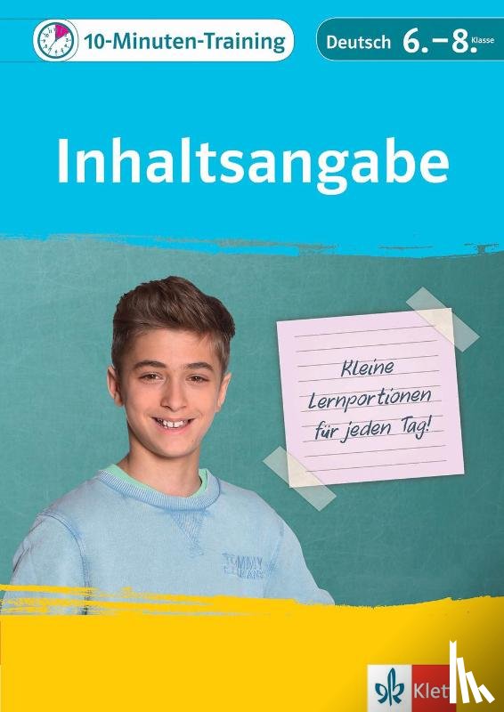  - 10-Minuten-Training Deutsch Aufsatz Inhaltsangabe 6. - 8. Klasse