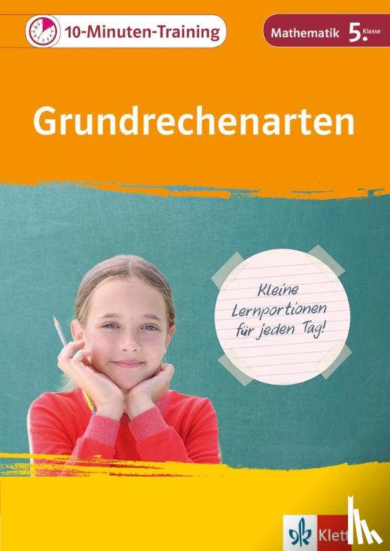  - 10-Minuten-Training Grundrechenarten. Mathematik 5. Klasse