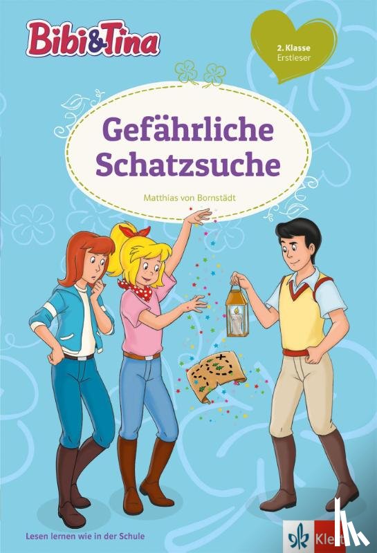 Bornstädt, Matthias von - Bibi & Tina - Gefährliche Schatzsuche