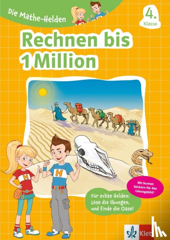  - Klett Die Mathe-Helden Rechnen bis 1 Million 4. Klasse