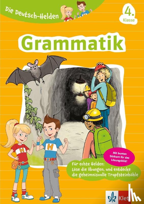  - Die Deutsch-Helden Grammatik 4. Klasse. Deutsch in der Grundschule