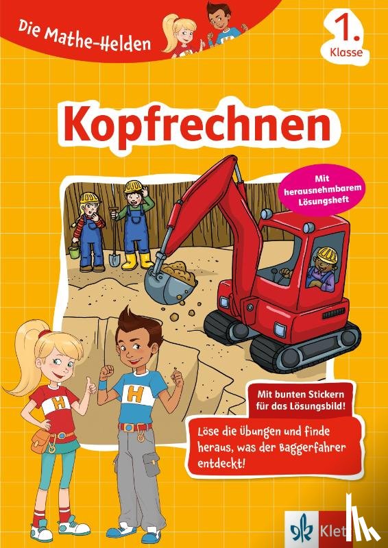  - Die Mathe-Helden Kopfrechnen 1. Klasse