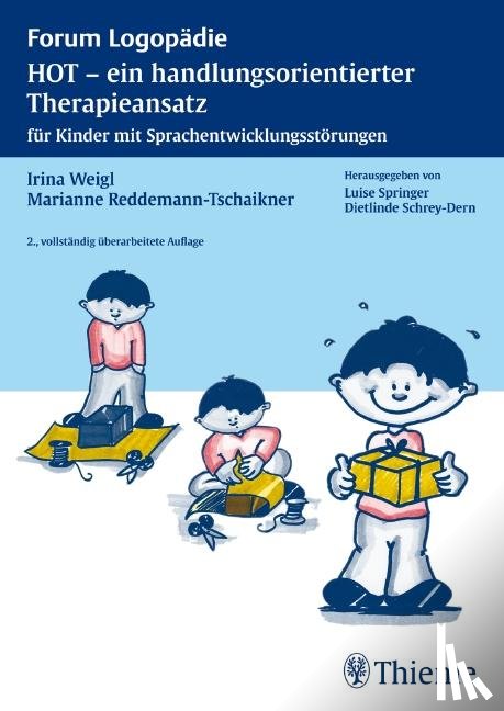 Weigl, Irina, Reddemann-Tschaikner, Marianne - HOT - ein handlungsorientierter Therapieansatz