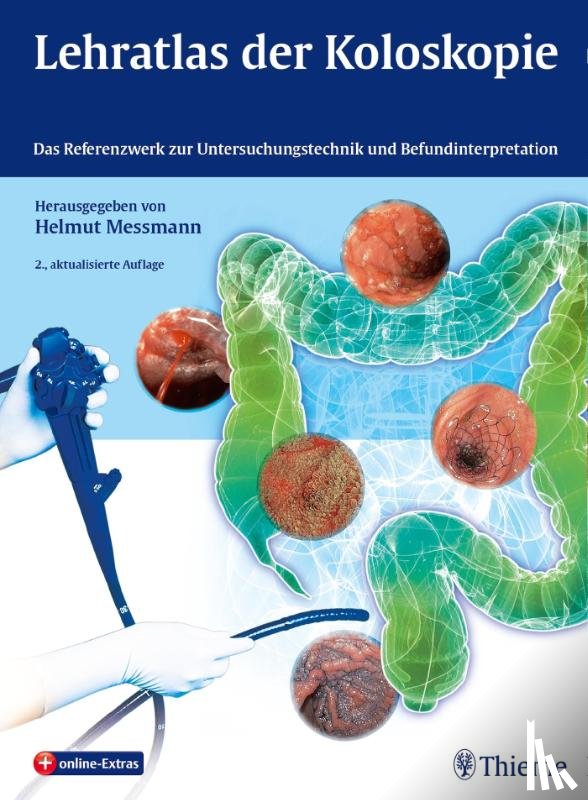 Messmann, Helmut - Lehratlas der Koloskopie